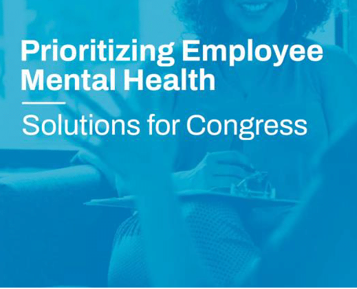 Report - Prioritizing Employee Mental Health: Solutions for Congress